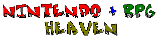Nintendo & RPG Heaven